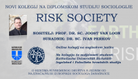 Novi kolegij "Risk Society"...